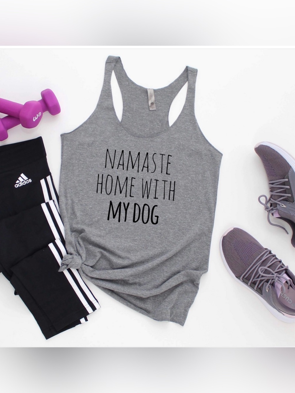 NWT Womems Tank Top “Namaste Home with my dog”  multiple Sizes in Grey